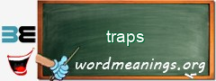 WordMeaning blackboard for traps